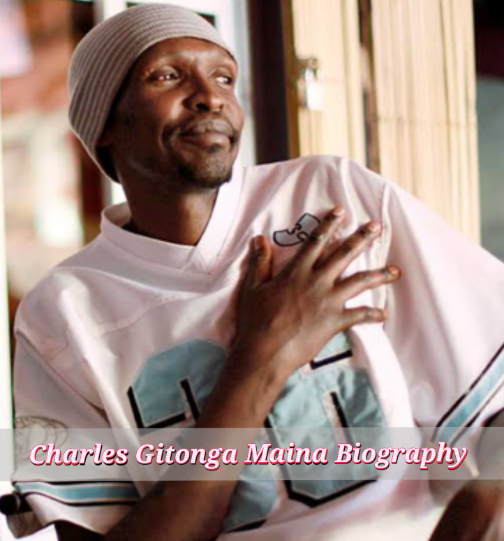 Charles Gitonga Maina Biography