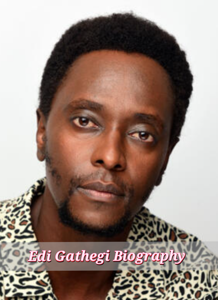 Edi Gathegi Biography